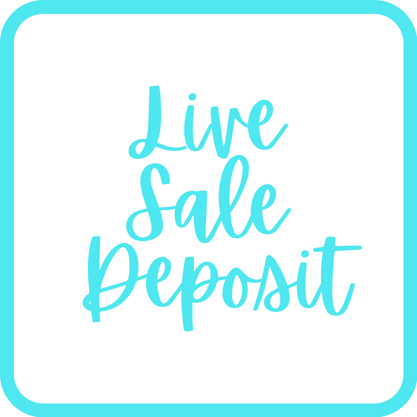 Live Sale Deposit